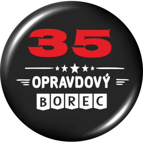 Placka - 35 let opravdový borec