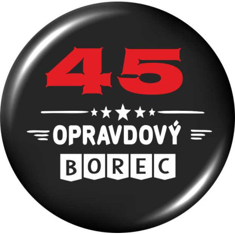 Placka - 45 let opravdový borec