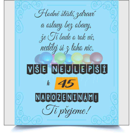 Přání k 45 narozeninám Hodně stěstí