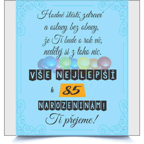 Přání k 85 narozeninám Hodně stěstí