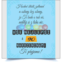 Přání k 90 narozeninám Hodně stěstí