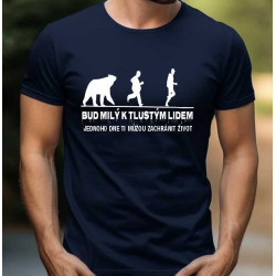 Pánské tričko - Buď milý k tlustým lidem