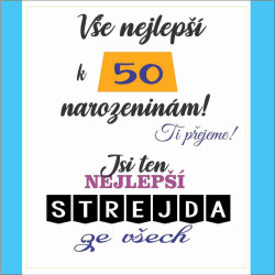 Upřimné přání k 50 narozeninám pro Strejdu