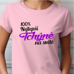 Dámské tričko - 100% nejlepší tchýně