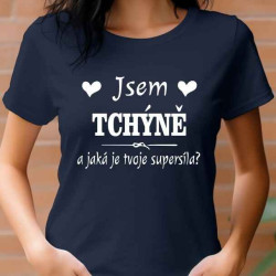 Dámské tričko - Tchýně supersíla