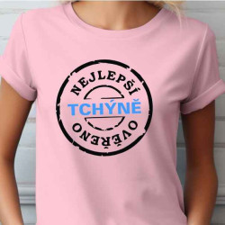 Dámské tričko Nejlepší tchýně, ověřeno