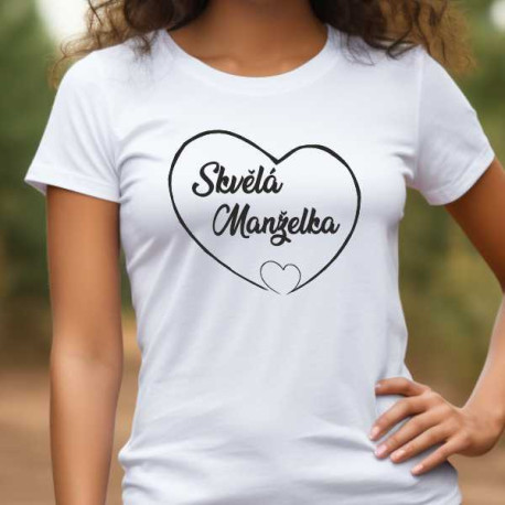 Dámské tričko - Skvělá manželka