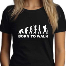 Dámské tričko - Born to walk