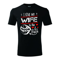 Pánské tričko I love my wife to the moon and back.