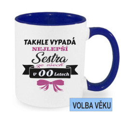 Hrnek pro sestru k narozeninám s vlastní volbou věku