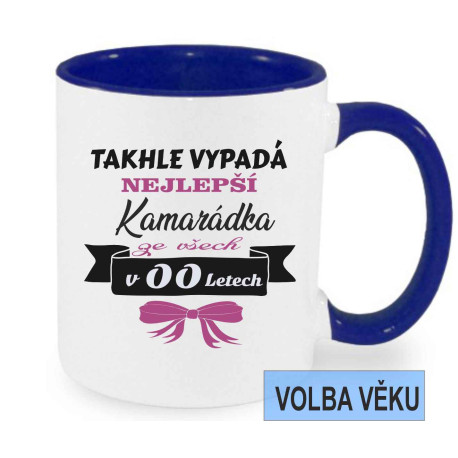 Hrnek pro Kamarádku k narozeninám s vlastní volbou věku