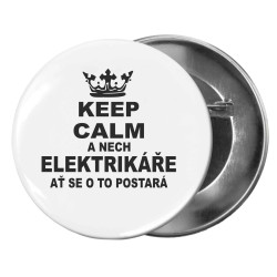 Placka - Keep calm a nech elektrikáře ať se o to postará