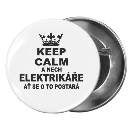 Placka - Keep calm a nech elektrikáře ať se o to postará