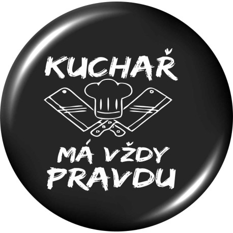 Placka - Kuchař má vždy pravdu