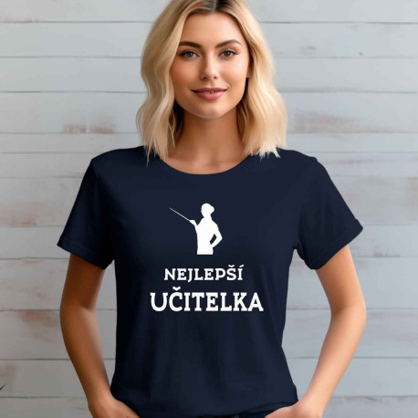 Dámské tričko - Nejlepší učitelka