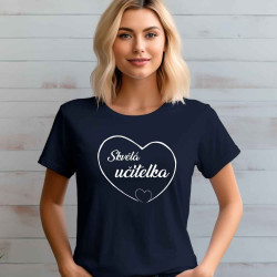 Dámské tričko - Skvělá Učitelka