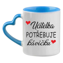 Hrnek - Učitelka potřebuje kávičku