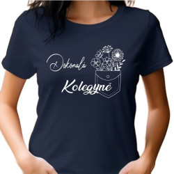 Dámské tričko - Dokonalá Kolegyně s květinou