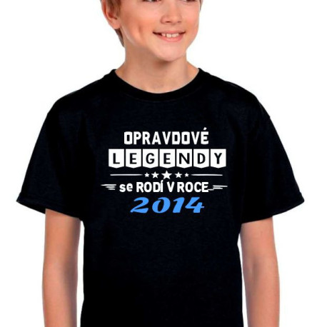 Dětské tričko Opravdové legendy se rodí v roce 2014