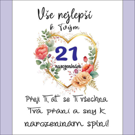 Originální přání k 21 narozeninám