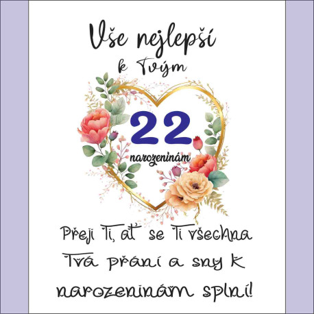 Radostné přání k 22 narozeninám