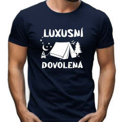 Pánské tričko - Luxusní dovolená Stanování