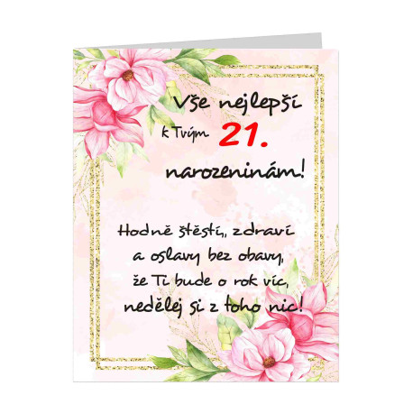 Papírové přání k 21 narozeninám - Hodně štěstí a zdraví pro ženu
