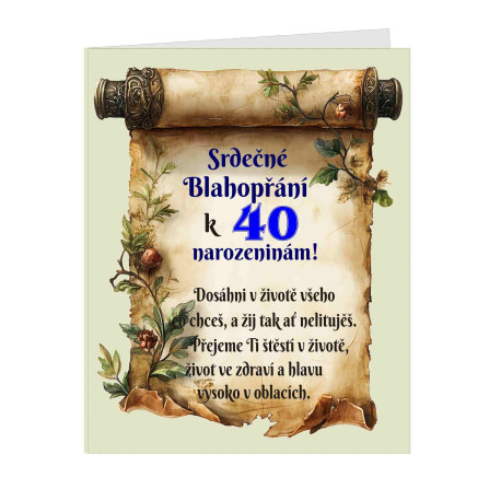 Blahopřání k 40 narozeninám - Dosáhni v životě všeho co chceš