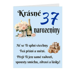 Přeji Ti jen samé radosti  - Přání k 37 narozeninám