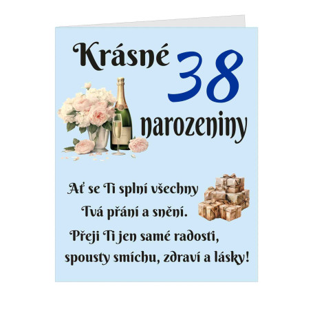 Přeji Ti jen samé radosti  - Přání k 38 narozeninám