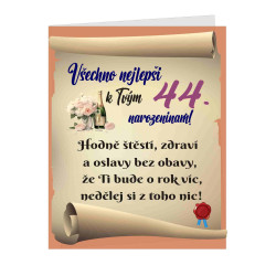 Přání k 44 narozeninám – Nedělej si z toho nic, že ti bude o rok víc