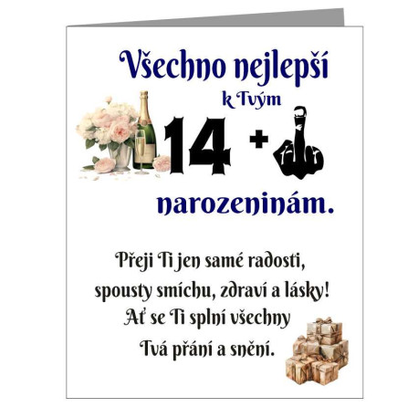 Vtipné přání k 15 narozeninám - Je ti 14 plus prostředníček