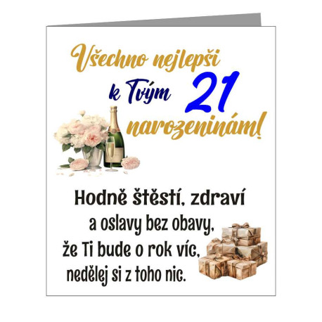 Papírové přání k 21 narozeninám - Hlavně hodně štěstí, zdraví a lásky