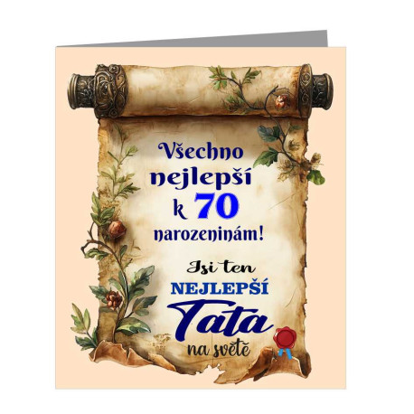Přání k 70 narozeninám - Jsi ten nejlepší Táta na světě