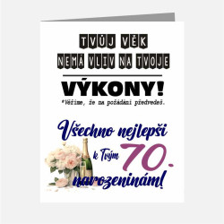 Tvůj věk nemá vliv na tvoje výkony - Přání k 70 narozeninám