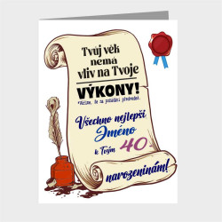Narozeninové vtipné přání k oslavě 40 let s přidáním jména