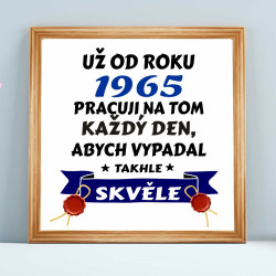 Obraz - Už od roku 1965 pracuji na tom každý den, abych vypadal takhle skvěle