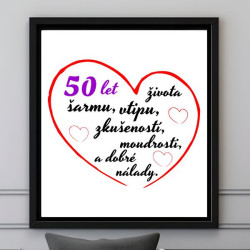 Obraz - 50 let života, šarmu, lásky, zkušeností, moudrosti a dobré nálady