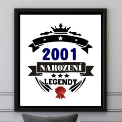 Obraz k narozeninám – Rok 2001 narození legendy