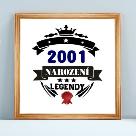 Obraz k narozeninám – Rok 2001 narození legendy