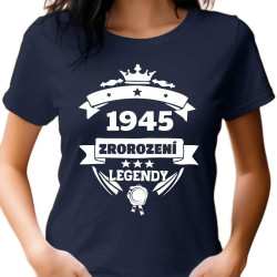 Dámské tričko – 1945 Zrození legendy