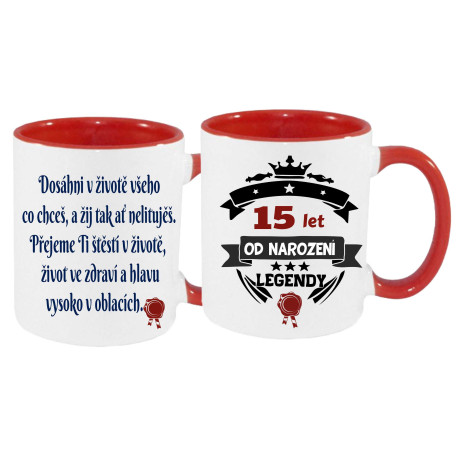 Dárek k 15 narozeninám - Hrnek s motivačním přáním