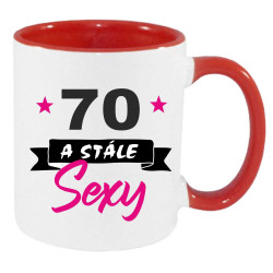 Vtipný Hrnek  - 70 let a stále sexy