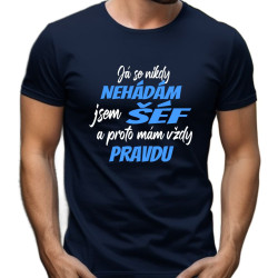 Dárek pro šéfa, který se nikdy nehádá - Tričko