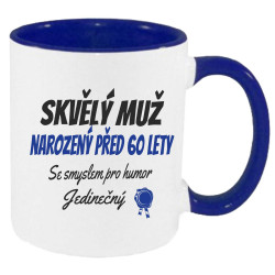 Hrnek - Jedinečný Skvělý muž narozený před 60 lety
