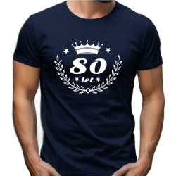 Pánské narozeninové tričko - 80 let