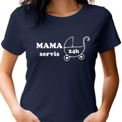 Dámské tričko - MAMA Servis 24 hodin