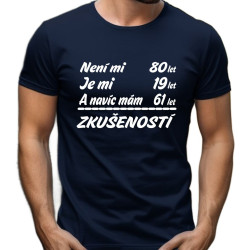 Pánské tričko - Není mi 80 let