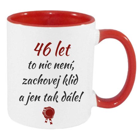 Hrnek - 46 let to nic není zachovej klid a jen tak dále