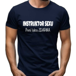Pánské tričko - Instruktor sexu - První lekce Zdarma